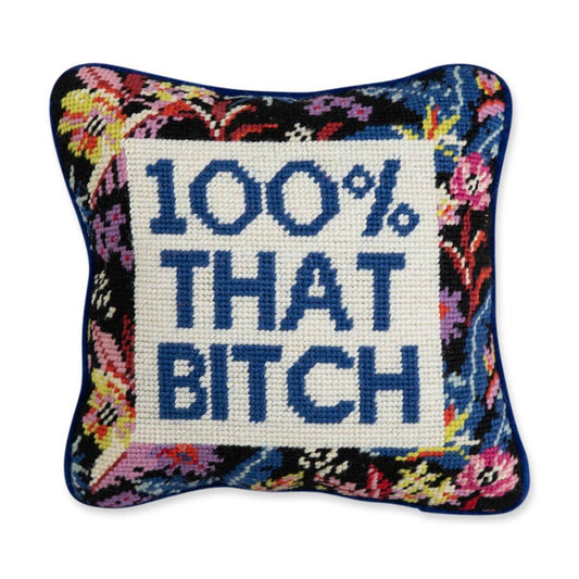 That Bitch Needlepoint Pillow